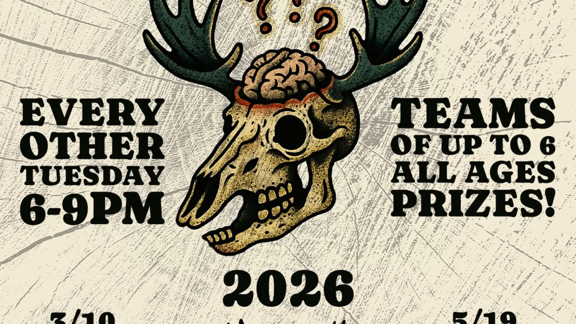 flyer with an illustrated moose skull cut to reveal a brain and all info from the info box below.