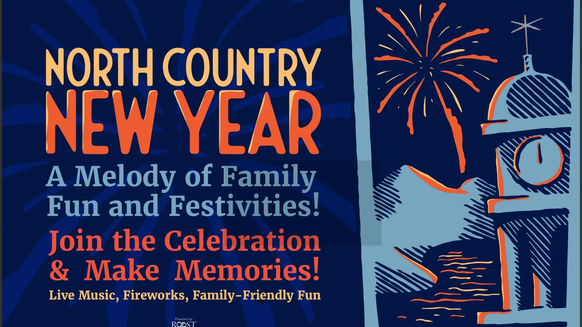 North Country New Year celebration poster with vibrant orange and blue text. Features a clock tower and fireworks.