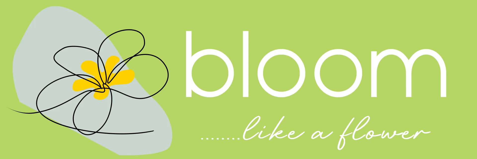 Green background with white illustrated flower and "Bloom like a  flower"
