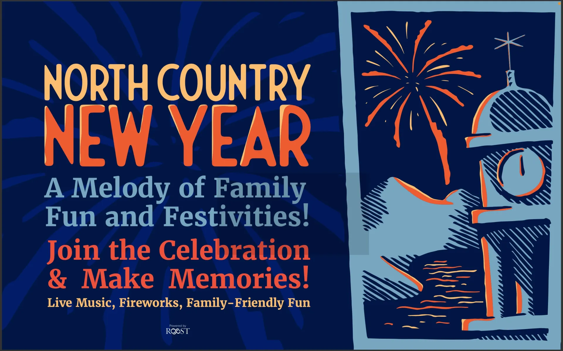 North Country New Year celebration poster with vibrant orange and blue text. Features a clock tower and fireworks.