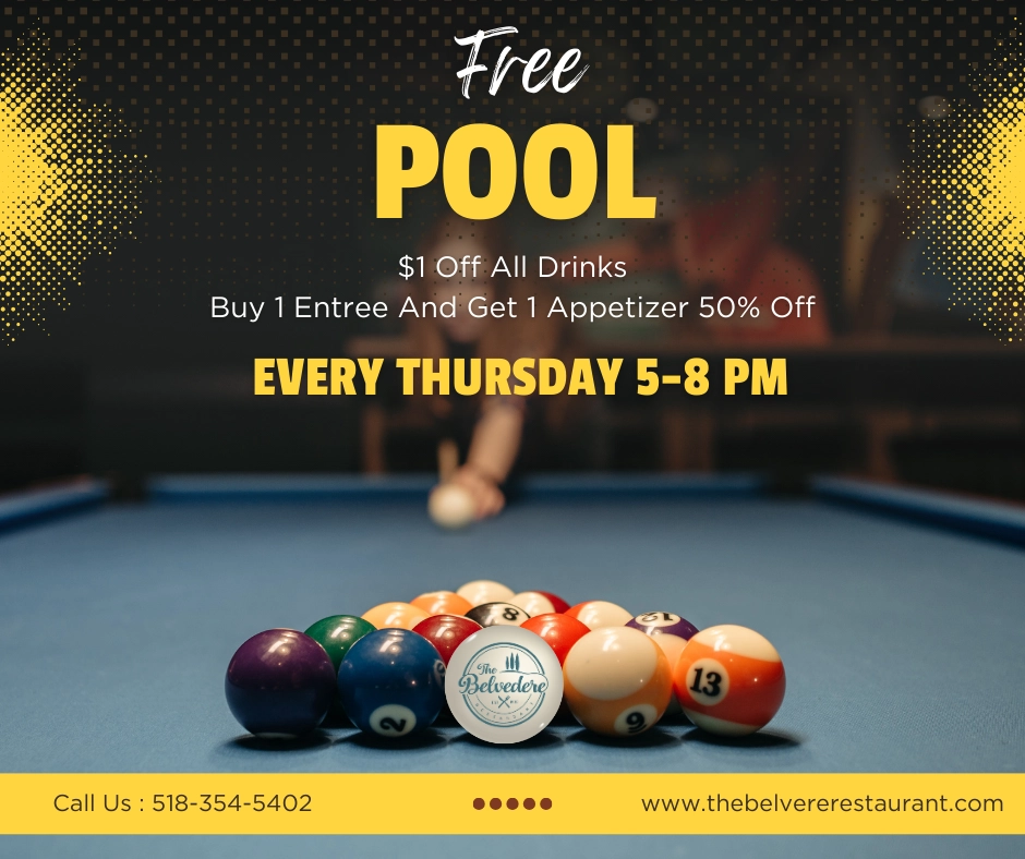 Free Pool Thursdays Flier reading "Free pool, $1 off all drinks, buy 1 entree and get 1 appetizer 50% off Every Thursday 5-8pm" overlaying an image of a woman about to break in a game of billiards. 