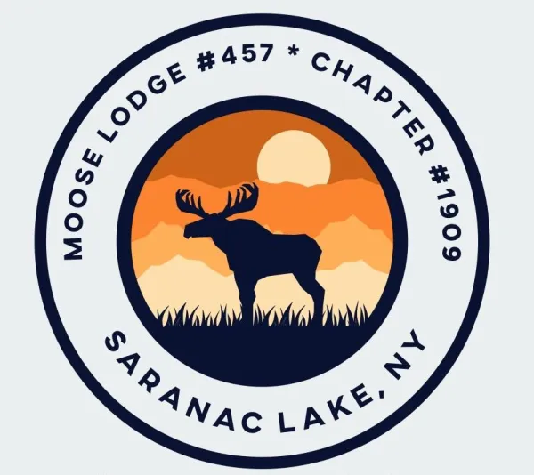 A moose with a sun and orange gradient background surrounded by Moose Lodge #457 * Chapter #1909 Saranac Lake NY