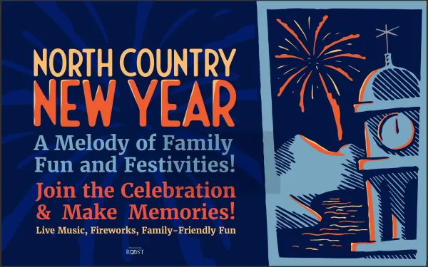 North Country New Year celebration poster with vibrant orange and blue text. Features a clock tower and fireworks.