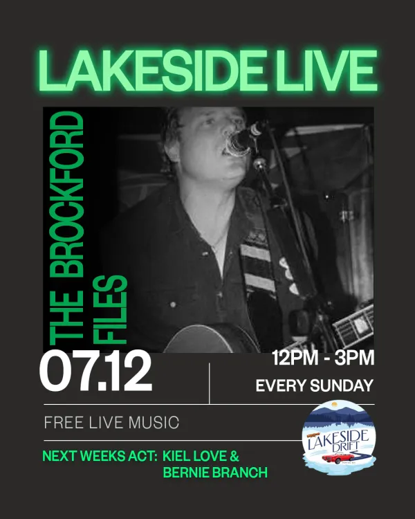 Lakeside Live at Lakeside Drift featuring The Brockford Files